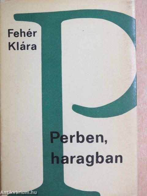 Perben, haragban