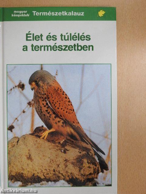 Élet és túlélés a természetben