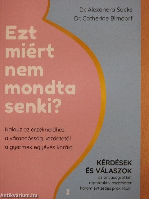 Ezt miért nem mondta senki?