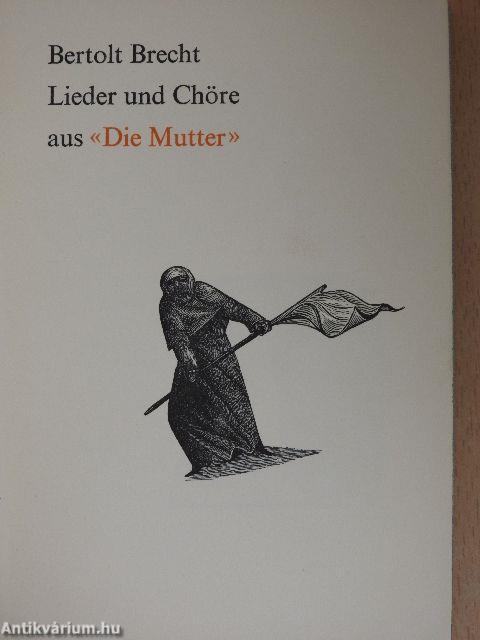 Lieder und Chöre aus "Die Mutter"