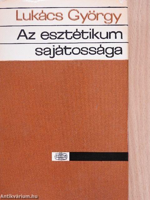 Az esztétikum sajátossága I-II.