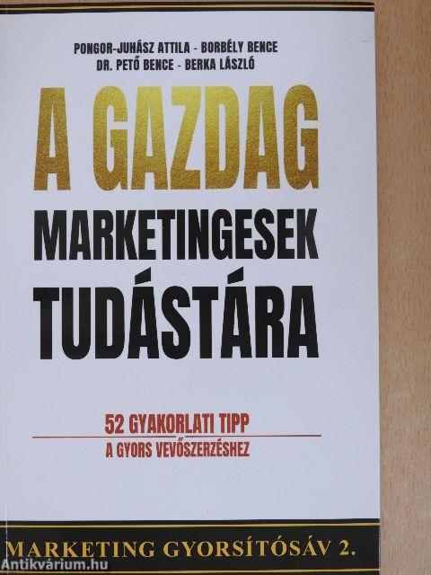 A gazdag marketingesek tudástára