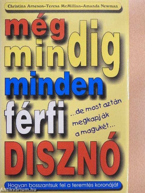 Még mindig minden férfi disznó