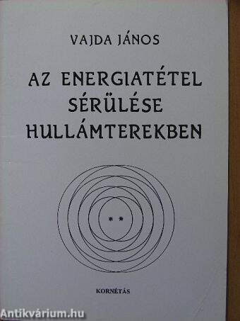 Az energiatétel sérülése hullámterekben