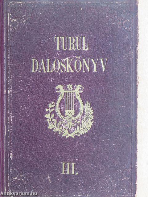 Turul daloskönyv III.