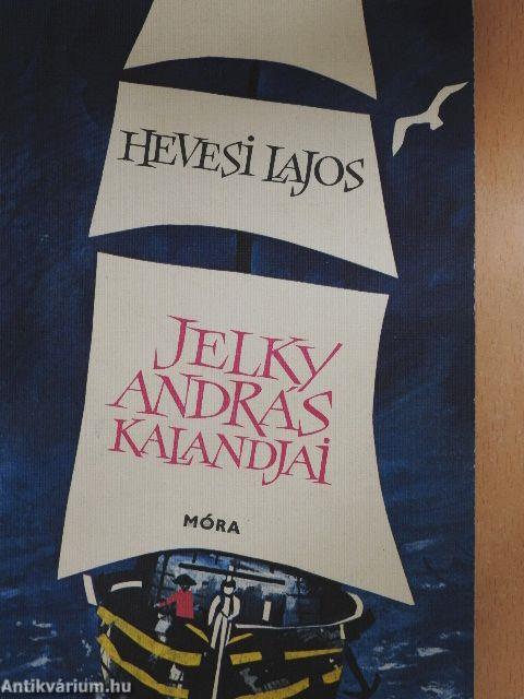 Jelky András kalandjai