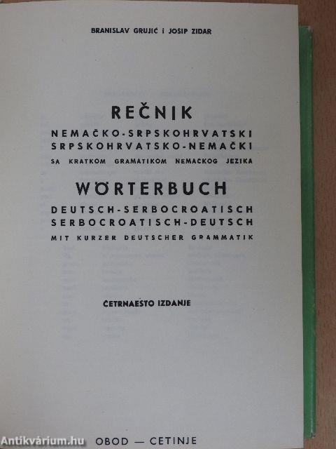 Recnik nemacko-srpskohrvatski/srpskohrvatsko-nemacki sa kratkom gramatikom nemackog jezika