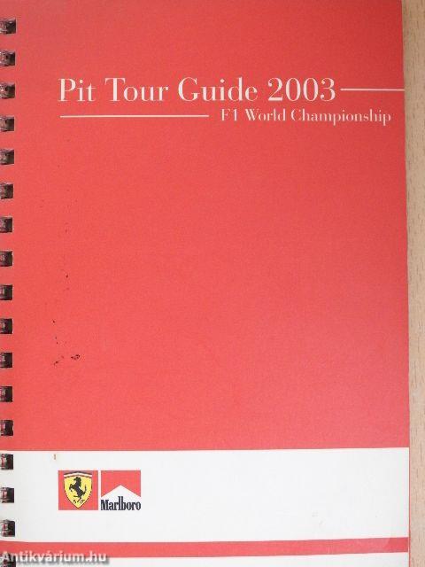 Pit Tour Guide 2003