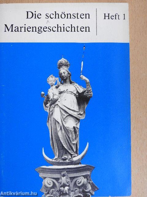 Die schönsten Mariengeschichten 1.