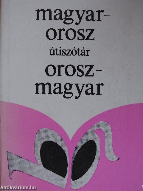 Magyar-orosz/orosz-magyar útiszótár