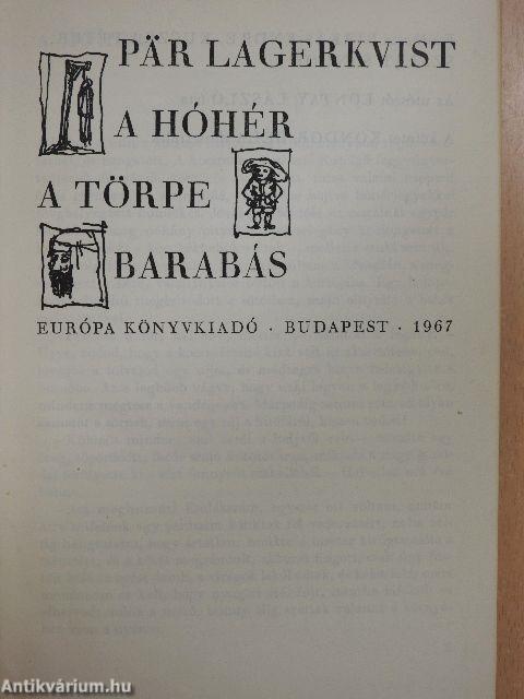 A hóhér/A törpe/Barabás