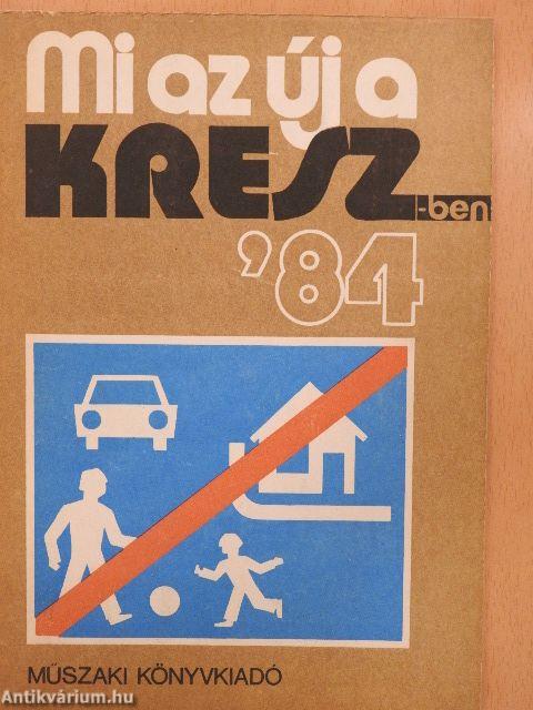 Mi az új a KRESZ-ben? '84