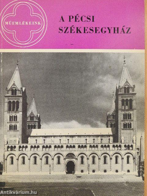 A Pécsi Székesegyház