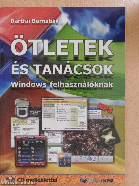 Ötletek és tanácsok Windows felhasználóknak