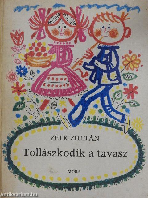 Tollászkodik a tavasz