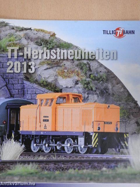 Tillig TT Bahn TT-Herbstneuheiten 2013