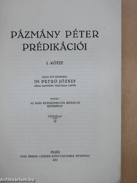 Pázmány Péter prédikációi I. (töredék)