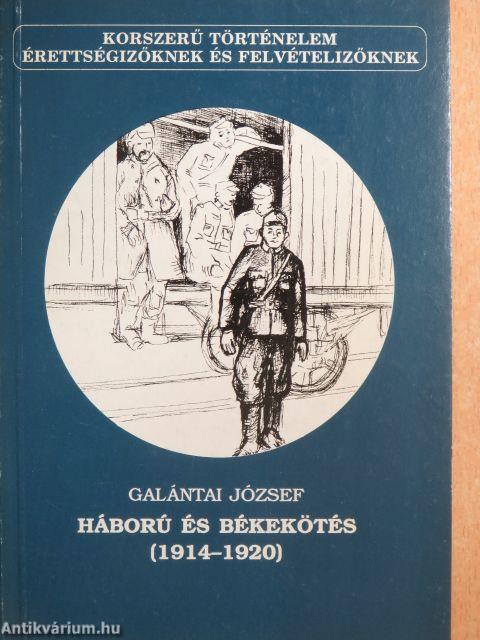 Háború és békekötés (1914-1920)