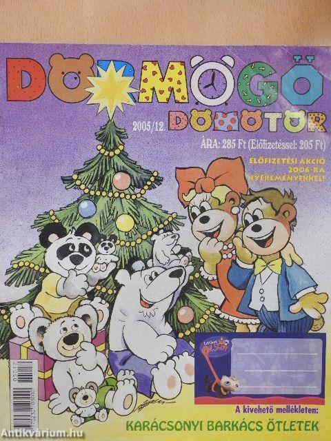 Dörmögő Dömötör 2005/12.