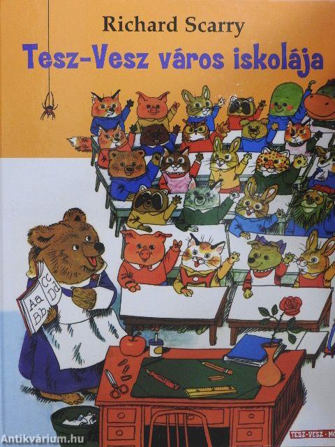 Tesz-vesz város iskolája