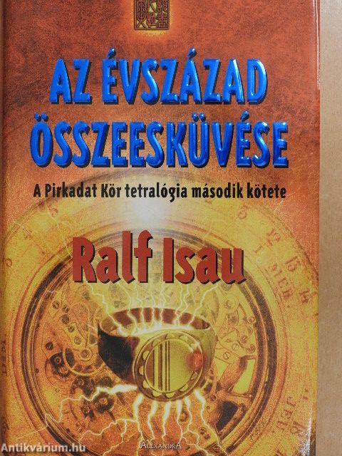 Az évszázad összeesküvése II.