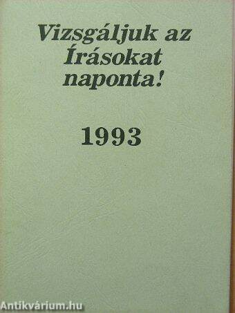 Vizsgáljuk az Írásokat naponta! 1993