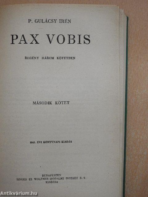 Pax Vobis I-III.