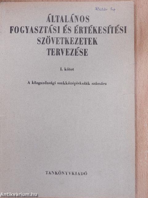 Általános fogyasztási és értékesítési szövetkezetek tervezése I.