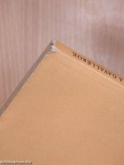 A beszélő köntös/A gavallérok