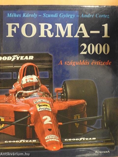 Forma-1 - A száguldás évtizede 1990-2000