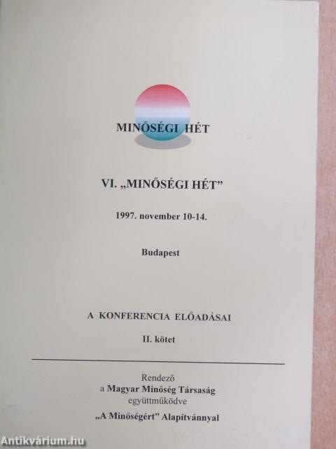VI. "Minőségi Hét" II.
