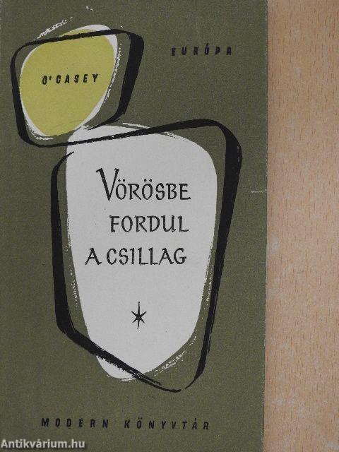 Vörösbe fordul a csillag