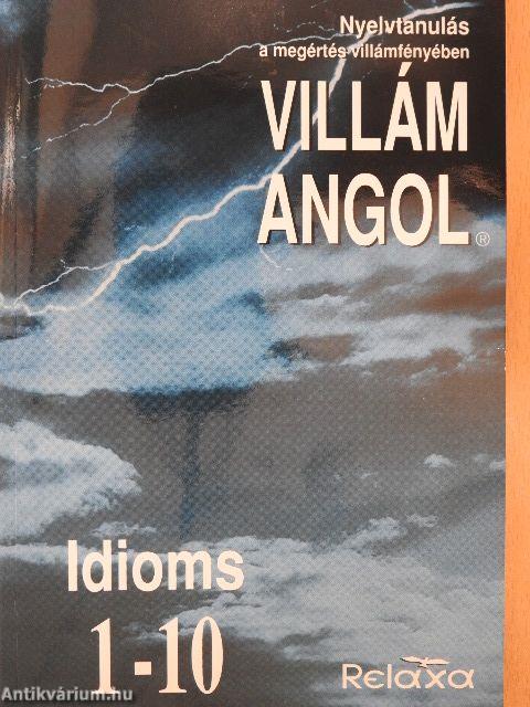 Villám Angol - Idioms 1-10 - 6 db kazettával