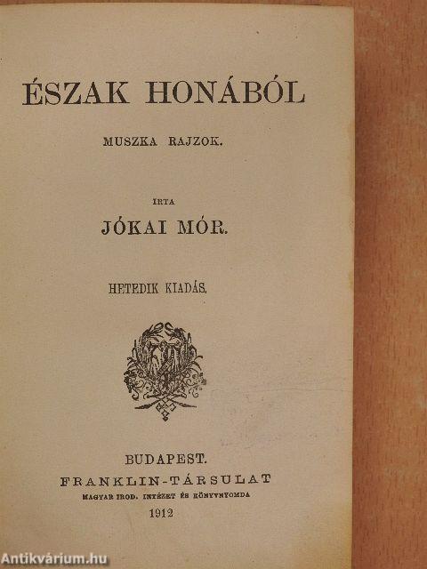 Észak Honából/Szélcsend alatt I-II.