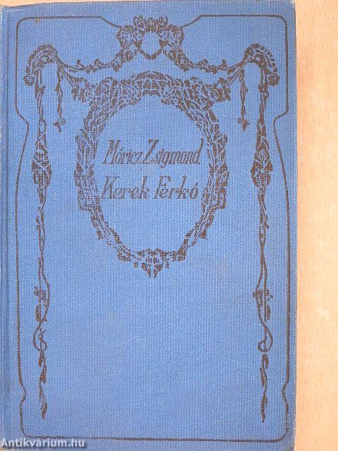 Kerek Ferkó/A cigány malaca