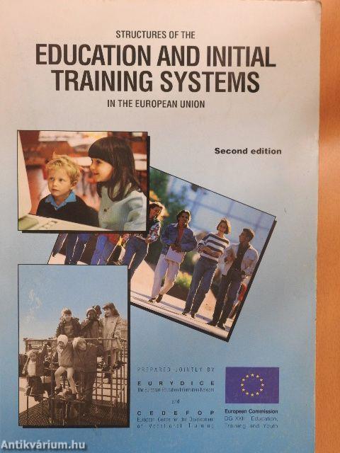 Structures of the Education and Initial Training System in the European Union