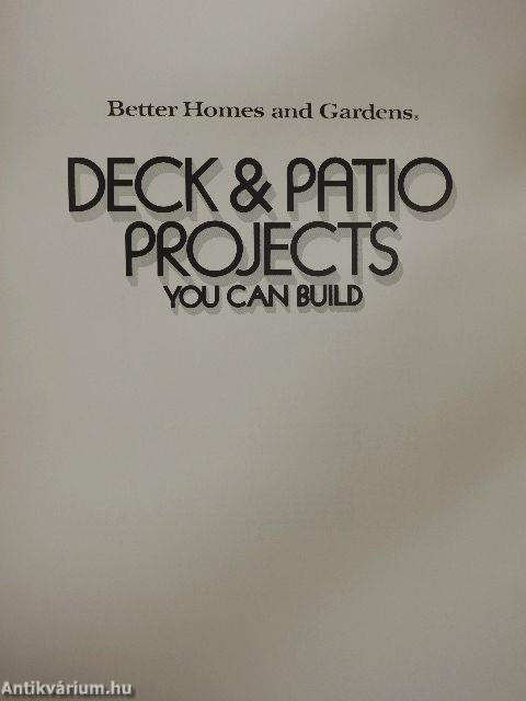 Deck & Patio Projects You Can Build