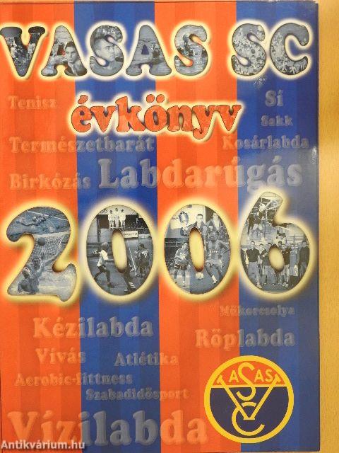 Vasas SC Évkönyv 2006