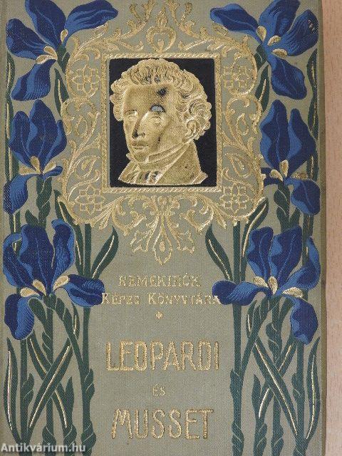 Giacomo Leopardi összes lyrai versei/Alfred de Musset válogatott költeményei