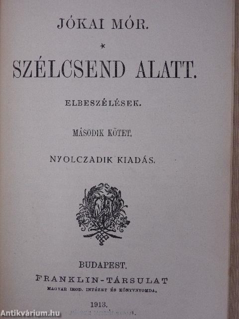 Észak Honából/Szélcsend alatt I-II.