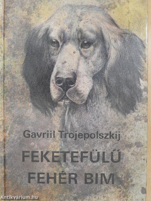 Feketefülű fehér Bim