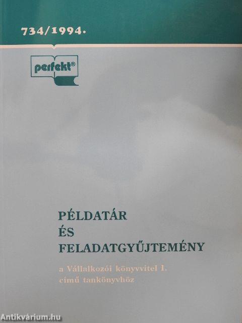 Példatár és feladatgyűjtemény a Vállalkozói könyvvitel I. című tankönyvhöz