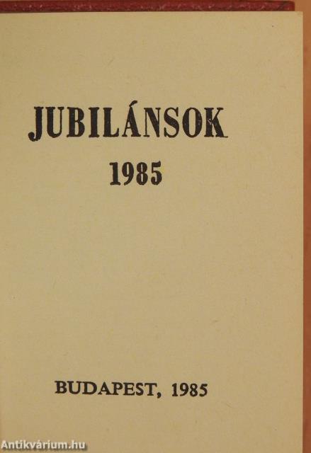 Jubilánsok 1985 (minikönyv)