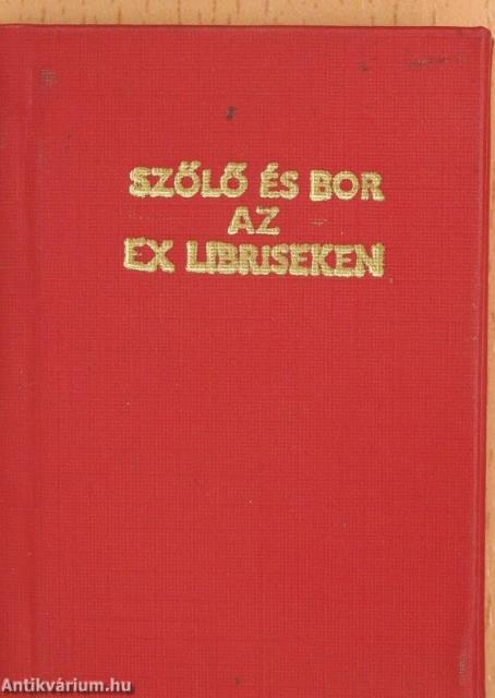 Szőlő és bor az ex libriseken (minikönyv)