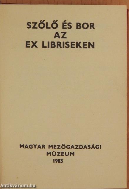 Szőlő és bor az ex libriseken (minikönyv)