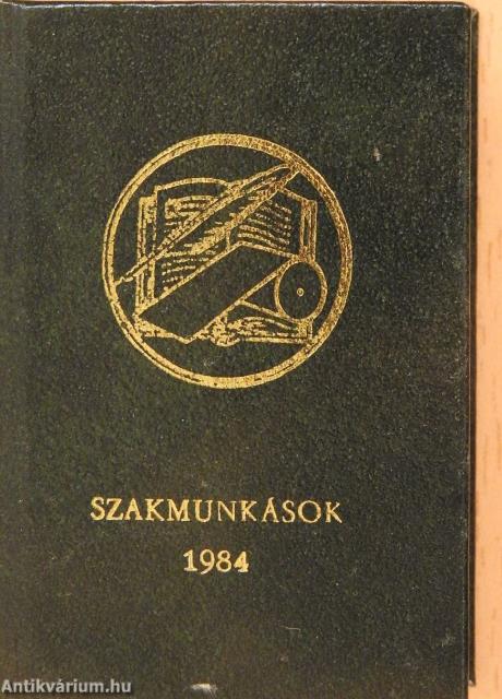 Szakmunkások 1984 (minikönyv)