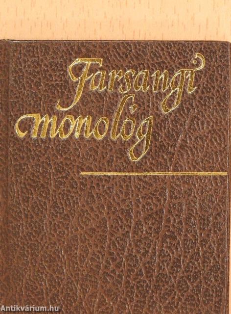 Farsangi monológ/Füredi köszöntő/Búcsúztató (minikönyv) (számozott)