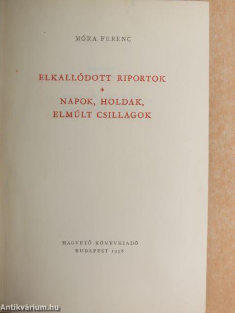 Elkallódott riportok/Napok, holdak, elmúlt csillagok