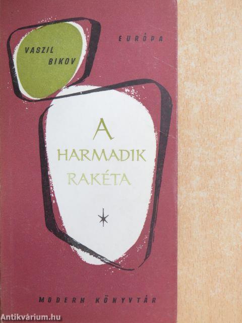 A harmadik rakéta