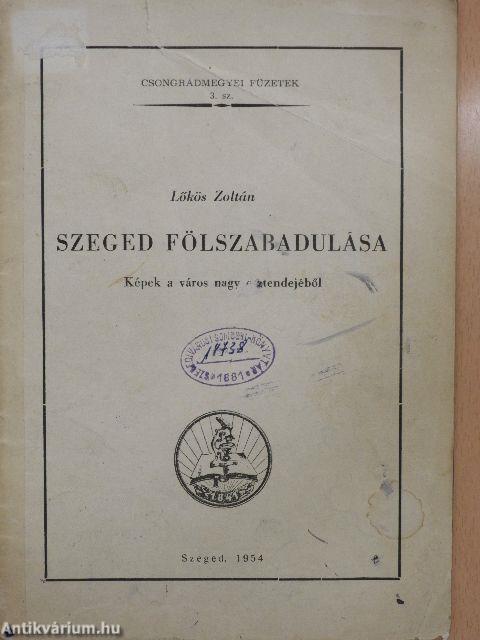 Szeged fölszabadulása